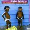 Sister Bossa Vol 5 Серия: Sister Bossa инфо 3478r.
