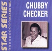 Star Series Chubby Checker (21) Серия: Star Series Rock'n'Roll Planet инфо 4346u.